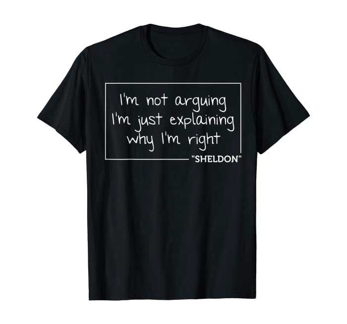 SHELDON Quote Funny Birthday Personalized Name Gift Idea T-Shirt